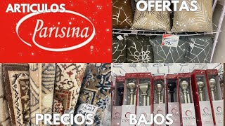 PARISINA NUEVOS ARTÍCULOS PARA EL HOGAR A SÚPER PRECIOS  COJINES CORTINAS Y MÁS✨ [upl. by Lauryn]