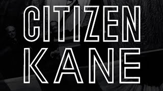 Cinemaniacs Powered by EriDan Citizen Kane 1941 [upl. by Finzer]