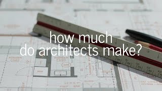 How Much Do Architects Make [upl. by Onstad]