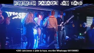 MIERCOLES 2011 con REMEMBER Karaoke Jam Band Dj [upl. by Horatia]