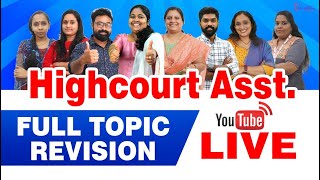 HIGH COURT ASSISTANT  FULL TOPIC REVISION [upl. by Ayram]