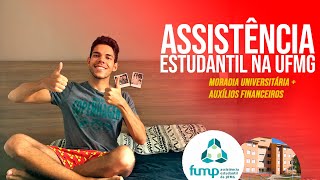 ASSISTÊNCIA ESTUDANTIL NA UFMG Moradia Universitária  Auxílios Financeiros [upl. by Anitsyrk]