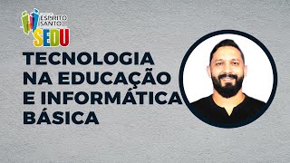 Uso de Tecnologia na Educação e Informática Básica Concurso SEDUES [upl. by Bean938]