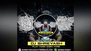 ST SARKAR SONG 2018 DJ SHREYASH ICHALKARANJI [upl. by Galliett]