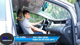 CHUYÊN MỤC XE  NHỮNG ĐIỂM LƯU Ý KHI SỬ DỤNG SỐ SÀN VÀ VẬN HÀNH XE MƯỢT KHÔNG TUỘT DỐC VÀ TẮT MÁY [upl. by Attenaej]