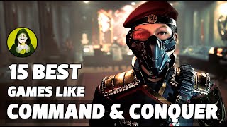 Top 15 Best RTS Games like Command amp Conquer [upl. by Johnathan]