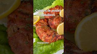 Cuisses de poulet tandoori recette recettefacile food foodblogger recipe chicken [upl. by Fredi352]