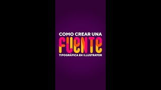 Como crear una tipografía  SHORT Illustrator Tutorials [upl. by Meli881]