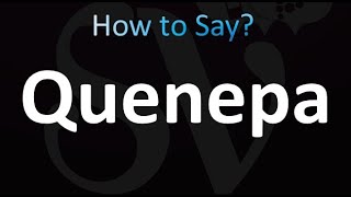 How to Pronounce Quenepa correctly [upl. by Senga435]