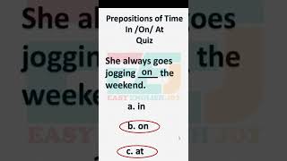 Preposition of Time quotinquot quotonquot quotatquot  Quiz [upl. by Mirak821]