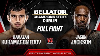 Ramazan Kuramagomedov vs Jason Jackson Welterweight Title Bout  Full Fight [upl. by Trebleht]