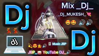 16 Pur Se Mangaya DJ🔊 MukeshDjjila Balaghat🎚️JBP💻MixDj🥁🥁 YouTube DJ mixing master 🤩 [upl. by Neelyk149]