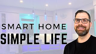 SMART HOME SIMPLE LIFE [upl. by Ronica]