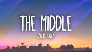 Zedd Grey  The Middle Lyrics ft Maren Morris [upl. by Koffman]