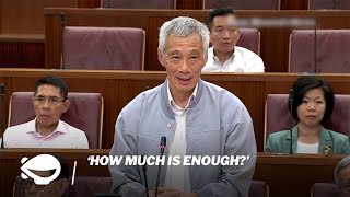 PM Lee quotHow much is enoughquot [upl. by Lacym]