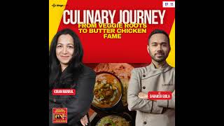 Journey of Saransh Goila From Veggie Roots to Butter Chicken Fame [upl. by Amleht]