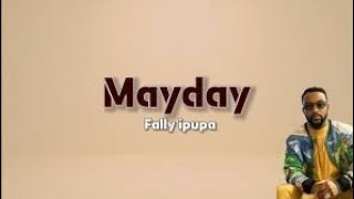 fally ipupa mayday Lyrics LBN [upl. by Anohs]