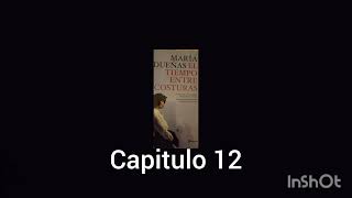 Audiolibro El tiempo entre costuras cap12 [upl. by Woodsum468]