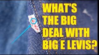 What Are Big E Levis Vintage Levis Guide [upl. by Neva]