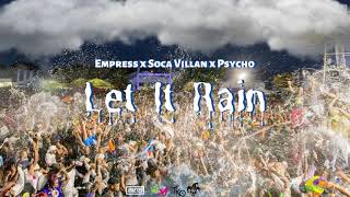 Psycho x Soca Villan x Empress  Let it Rain Antigua Carnival 2022 [upl. by Dnomaj145]