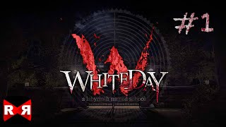 Whiteday A Labyrinth Named School English Version  iOS  Android  Walkthrough Gameplay Part 1 [upl. by Arries]