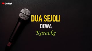 Dewa  Dua Sejoli Karaoke [upl. by Ellenad]