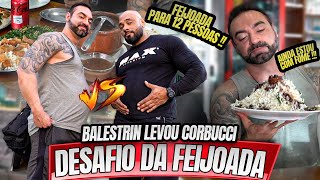 DESAFIO DA FEIJOADA  BALESTRIN VS CORBUCCI [upl. by Zara542]