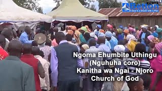 Ngoma Ehumbite Uthingu  Nguhuha coro Kanitha wa Ngai  Njoro Church of God [upl. by Meeki]