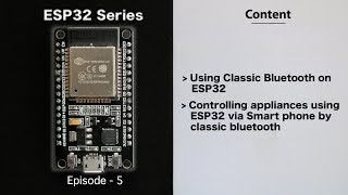 E5Bluetooth Classic on ESP32  Controlling appliances via Bluetooth  ESP32 Series [upl. by Adrahc]