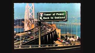 Tower Of Power  Oakland Stroke Parts 1 amp 2 Joined  1974 [upl. by Krug]