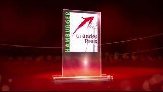 Gründerpreis 2016 Das sind Hamburgs beste Unternehmer [upl. by Knudson411]