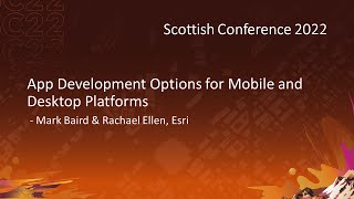 App development options for mobile and desktop platforms  Esri  SC22 [upl. by Demah741]