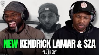 Kendrick Lamar amp SZA  luther  FIRST REACTION [upl. by Shirah]