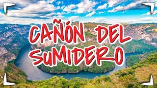 CAÑON DEL SUMIDERO CHIAPAS 🔴 QUE HACER EN CHIAPAS ► 1 DIA en TUXTLA y Chiapa de Corzo [upl. by Mirisola]