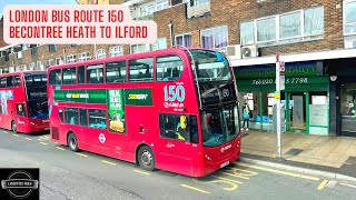 Part 1 LONDON BUS 150 Ride Becontree Heath to Ilford Join me on board [upl. by Joice]