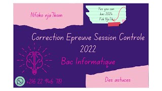 STI  Session Control 2022 Bac Informatique [upl. by Ramuk]