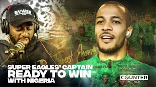 Super Eagles Captain Troost Ekong Loving AFCON and Ready To Win With Nigeria [upl. by Neibaf]