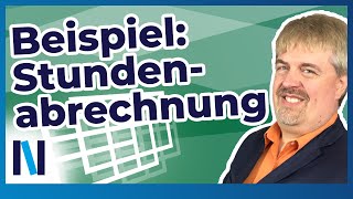 ExcelGrundlagen 15 Zeiterfassung  So gestaltest Du eine Stundenabrechnung mit ExcelFunktionen [upl. by Rosalba]