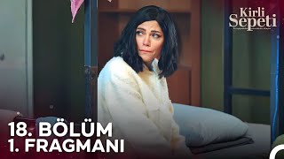 Kirli Sepeti 18 Bölüm 1 Fragmanı  Hiç Değilse Bebeğimi Koruyayım [upl. by Neyu]