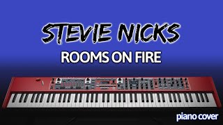 Stevie Nicks Rooms On Fire Piano Cover [upl. by Auqinahs]