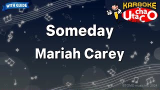 Someday – Mariah Carey Karaoke with guide [upl. by Eerazed]