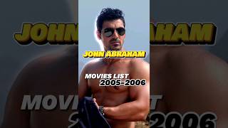 JOHN ABRAHAM MOVIES LIST 20052006 johnabraham filmography bollywood [upl. by Royal]