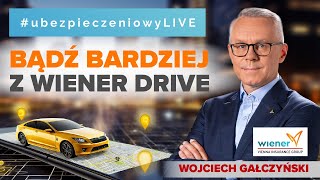 Bądź bardziej z Wiener DRIVE 🚘 ubezpieczeniowyLIVE 10102023 [upl. by Avilo]