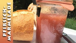 Allerbeste PfirsichMarmelade  Thermomix TM5 [upl. by Hsatan]