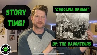 Story Time quotCarolina Dramaquot by The Raconteurs vinylcommunity [upl. by Yauqram]