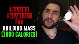 Bulking Breakfast for Hard Gainers Ectomorphs 1000 Calories [upl. by Gennaro]