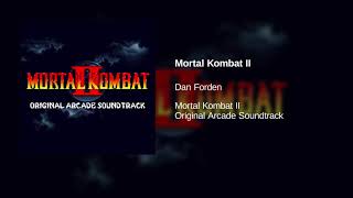 Mortal Kombat II Original Arcade Soundtrack [upl. by Ianej231]