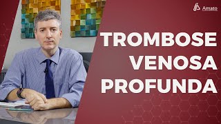 O Que é a Trombose Venosa Profunda [upl. by Simona]