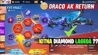 Finnally Draco Ak Return 😱New Evo Vault Event  1 SPIN TRICKS 😻freefireevent [upl. by Cerracchio]