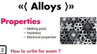 Properties of alloys for exam  Melting point Hardness electrical properties [upl. by Ordnael568]